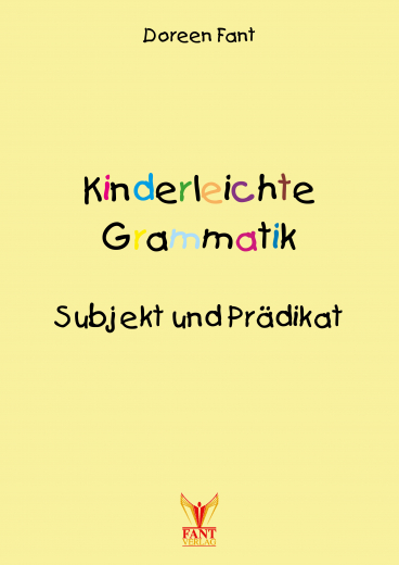 Kinderleichte Grammatik: Subjekt und Prdikat (E-Book PDF)