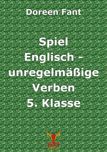 Spiel Englisch unregelmige Verben 5 (E-Book PDF)