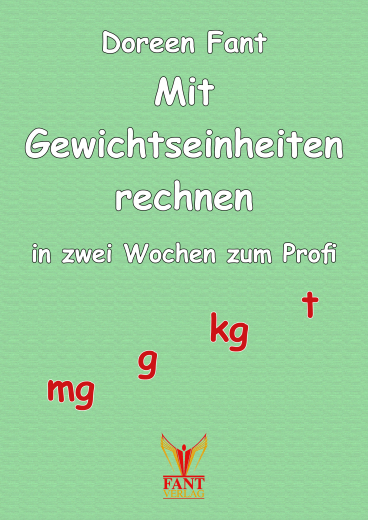 Mit Gewichtseinheiten rechnen - in zwei Wochen zum Profi (E-Book PDF)