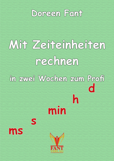 Mit Zeiteinheiten rechnen - in zwei Wochen zum Profi (E-Book PDF)