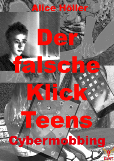 Der falsche Klick Teens: Cybermobbing