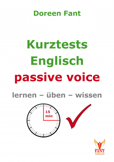 Kurztests Englisch - passive voice (E-Book PDF)