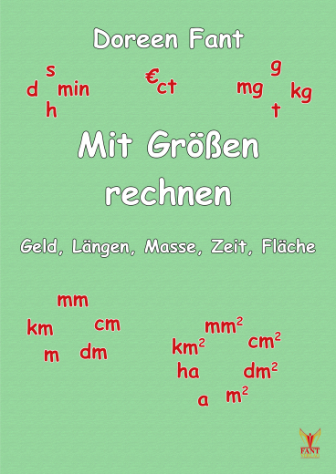 Mit Gren rechnen: Geld, Lngen, Masse, Zeit, Flche (E-Book PDF)