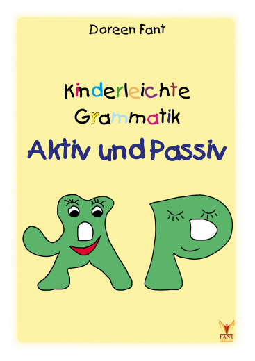 Kinderleichte Grammatik: Aktiv und Passiv (Print), 2. Auflage