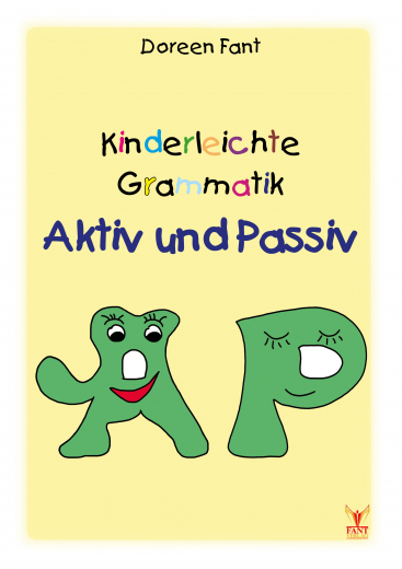 Kinderleichte Grammatik: Aktiv und Passiv (E-Book PDF), 2. Auflage
