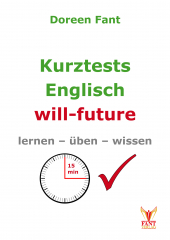 Kurztests Englisch: will future (E-Book PDF)