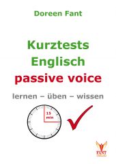 Kurztests Englisch: passive voice (E-Book PDF)