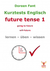 Kurztests Englisch - future tense 1 (E-Book PDF)