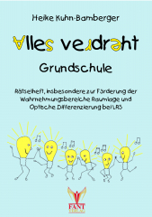 Alles verdreht Grundschule- Frderung zur Raumlage und Optischen Differenzierung (E-Book PDF)
